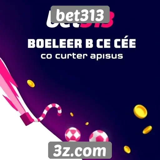 Ofertas e promoções do bet313